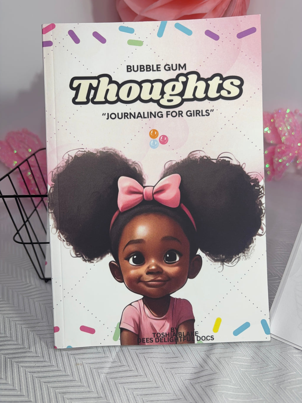 Bubble Gum Thoughts: Journaling for Girls.